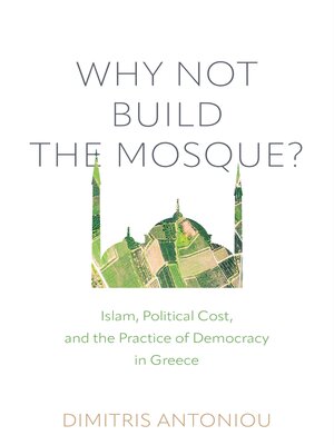 cover image of Why Not Build the Mosque?